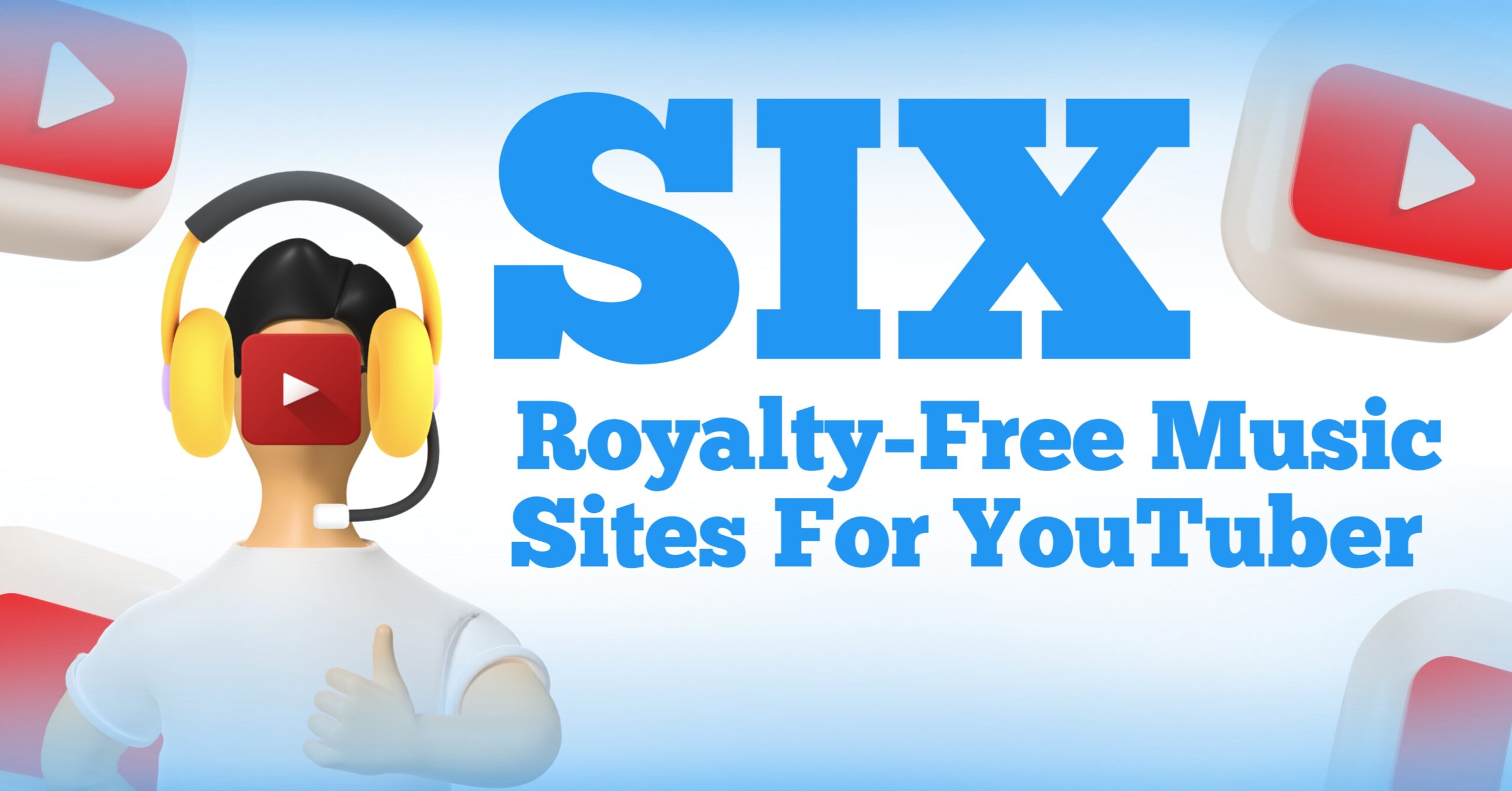 Top 6 Royalty-Free Music Sites For YouTuber (2024)